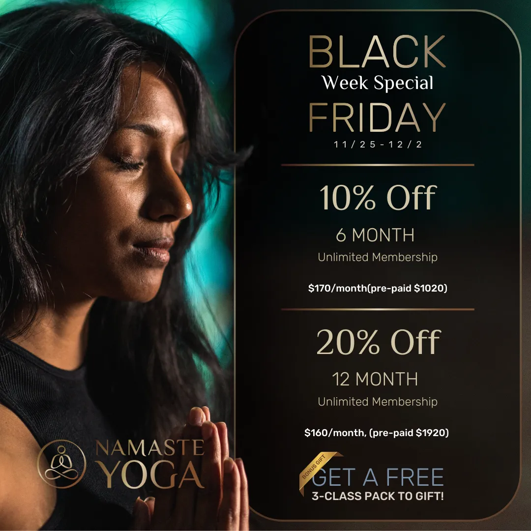 Namaste Black Friday 2024